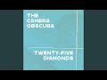 Miniature de la vidéo de la chanson Twenty Five Diamonds
