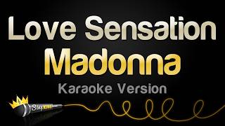 Madonna - Love Sensation Karaoke Version
