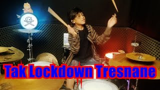 Tak Lockdown Tresnane - Jono Joni Remix | Drum Cover By Gilang Dafa