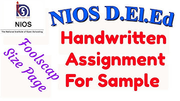 365. Handwritten Assignment 1, Course 501, NIOS D.El.Ed