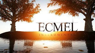 Ecmel (Instrumental) ♫ Hüzün