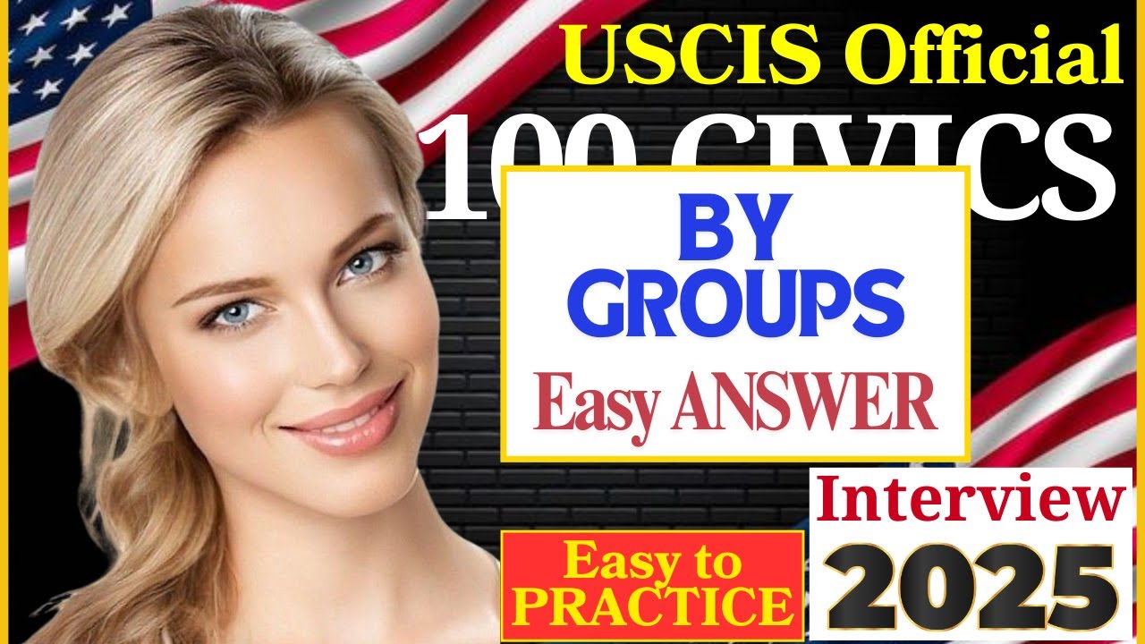 100 Civics Questions by 9 Groups for US Citizenship interview 2025 ...