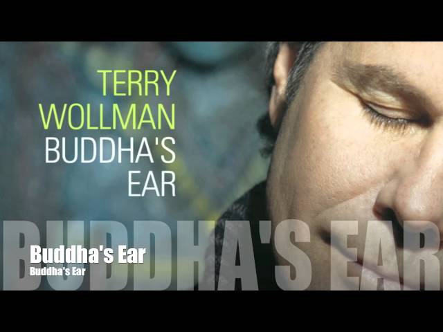 Terry Wollman - Buddhas Ear