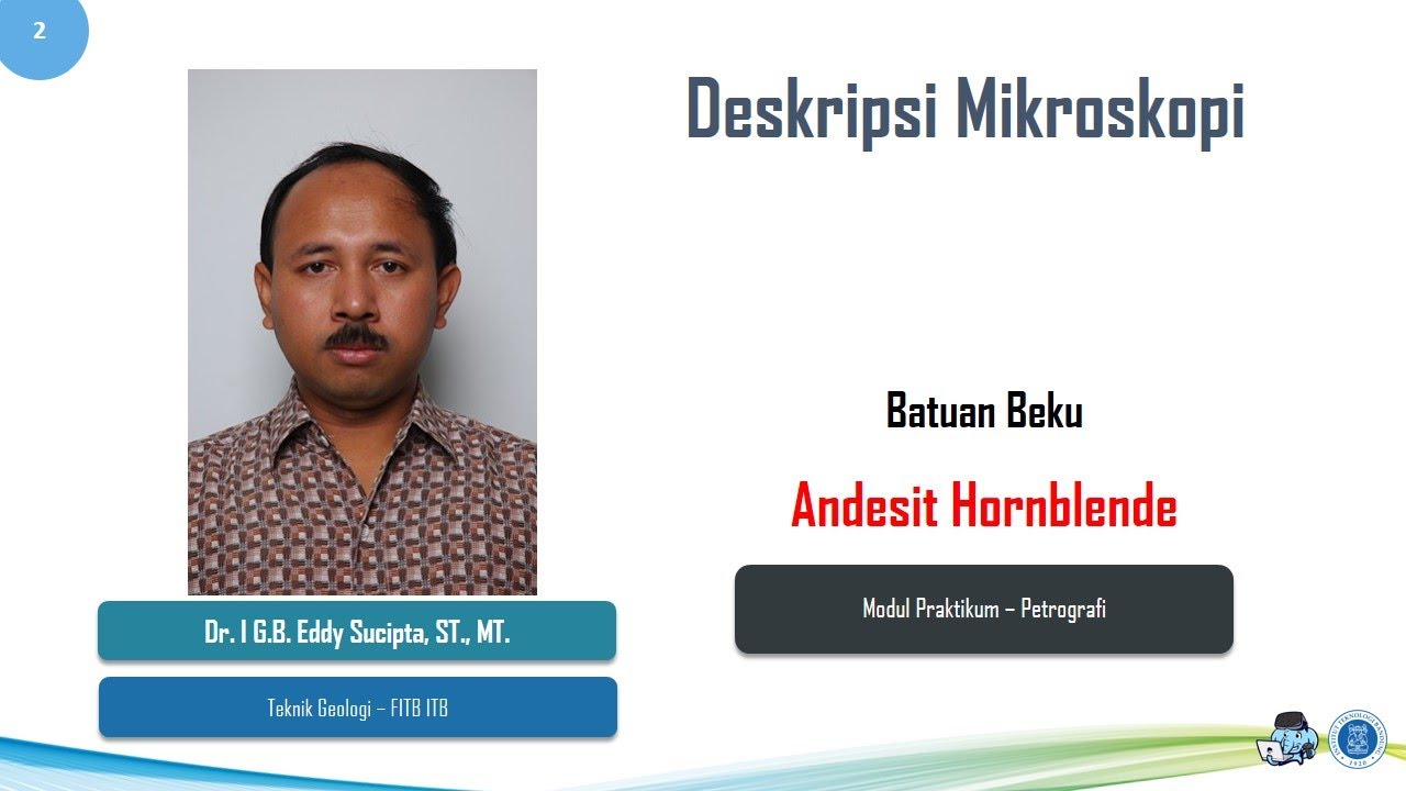 Deskripsi Mikroskopis Batuan Beku - Andesit Hornblende