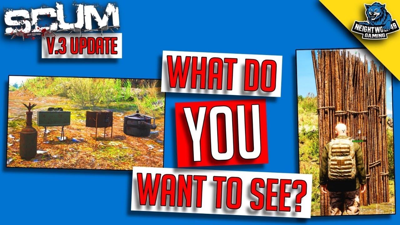 SCUM Update V.3: Interactive Livestream [Update New Features]