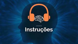 Instruções de como ouvir | Binaural Alpha (12Hz)