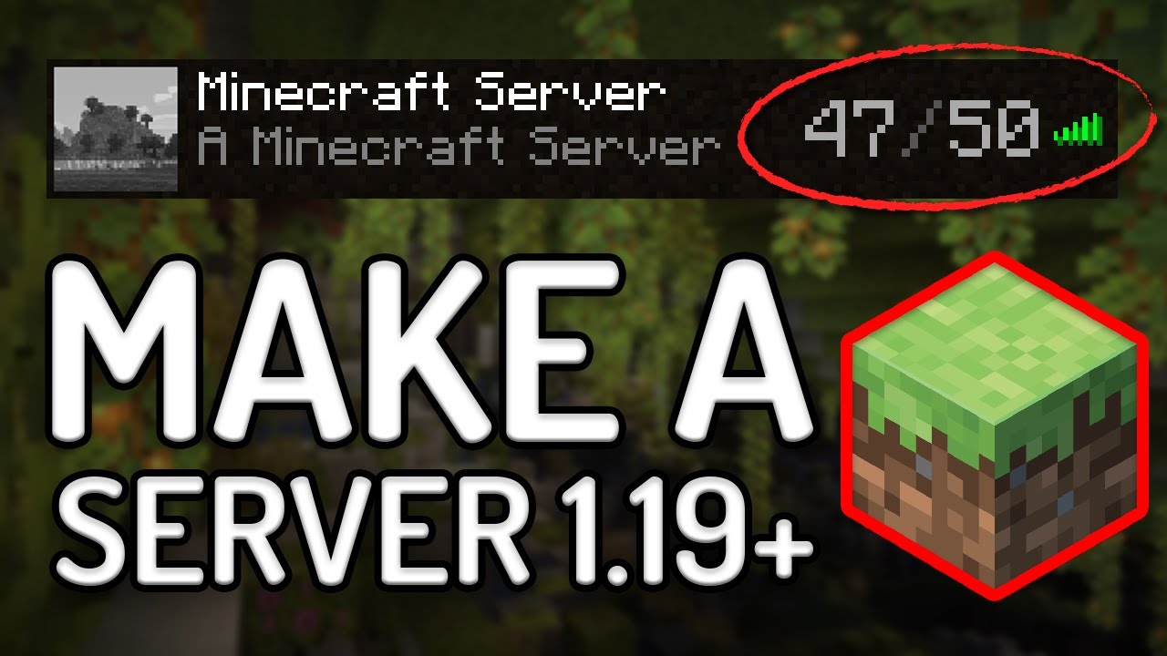 How to Make a Minecraft Server 1.19 - (Play Minecraft Java with Your  Friends) - YouTube