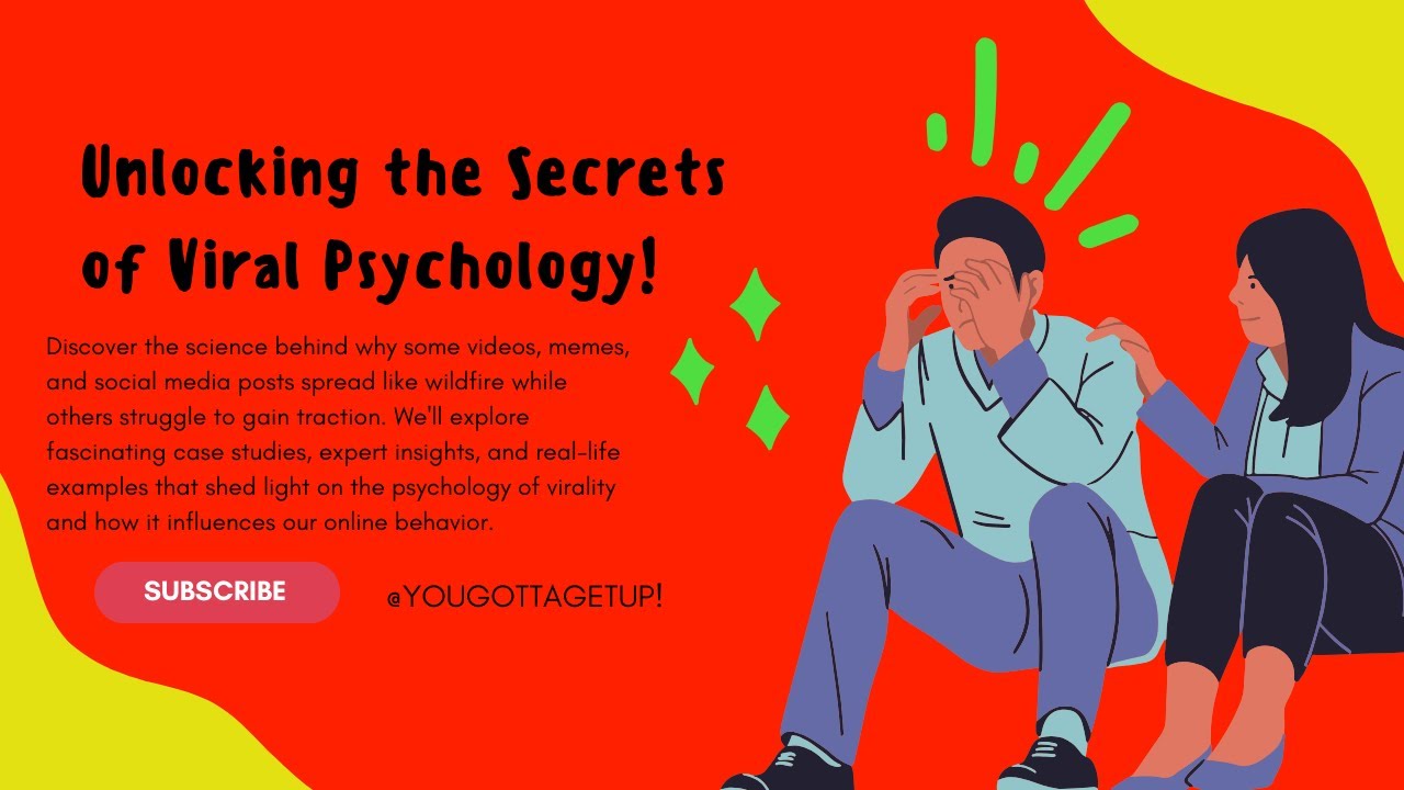 Unlocking the Secrets of Viral Psychology! viral psychology 