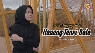 Asih Mayang Sari - Itaneng Tenri Bolo (Cover)