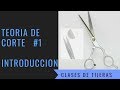 TEORIA DE CORTE PARTE #1 INTRODUCCION | CLASES DE TIJERAS Y SU USO | LEONARDO RAMIREZ