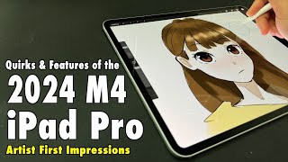 Quirks & Features of the M4 iPad Pro | Artist First Impressions