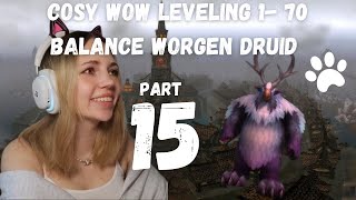 Cosy WoW leveling 1-70 gameplay - Balance Worgen Druid (Part 15) - getting carried in panda dungeons