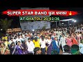 20 February 2026 SUPER STAR BAND AT GHATOLI 20 02 26