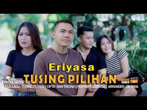 ERIYASA - TUSiNG PILIHAN // Official muisc video — Putu Bejo Official