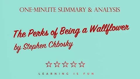 The perks of being a wallflower stephen chbosky summary