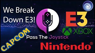 Pass The Joystick Special! E3 Coverage Episode! by Pass The Joystick 22 views 2 years ago 1 hour, 1 minute