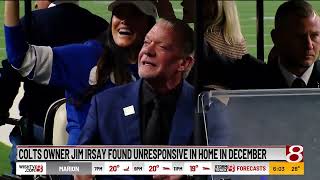 Colts owner Jim Irsay found unresponsive in home in December - News 8 at 6