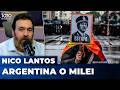 ARGENTINA O MILEI | El editorial de Nicolás Lantos