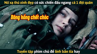 [Review Phim] Nữ Xạ Thủ Xinh Đẹp Có Sức Chiến Đấu Ngang Cả 1 Đội Quân