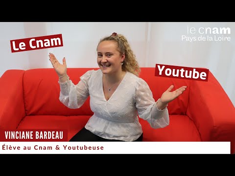 Vinciane : élève au Cnam ET Youtubeuse