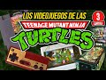 Cap3: VIDEOJUEGOS de Las TORTUGAS NINJA