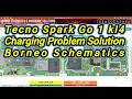Tecno Spark Go 1 kl4 Charging Problem Solution || Tecno Spark Go 1 kl4 Charging Ways Borneo