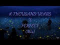 A Thousand years❤ x Perfect💗-mix:)(lyrical)