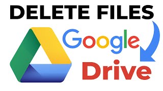 how to delete files from google drive permanently using android phone or iphone