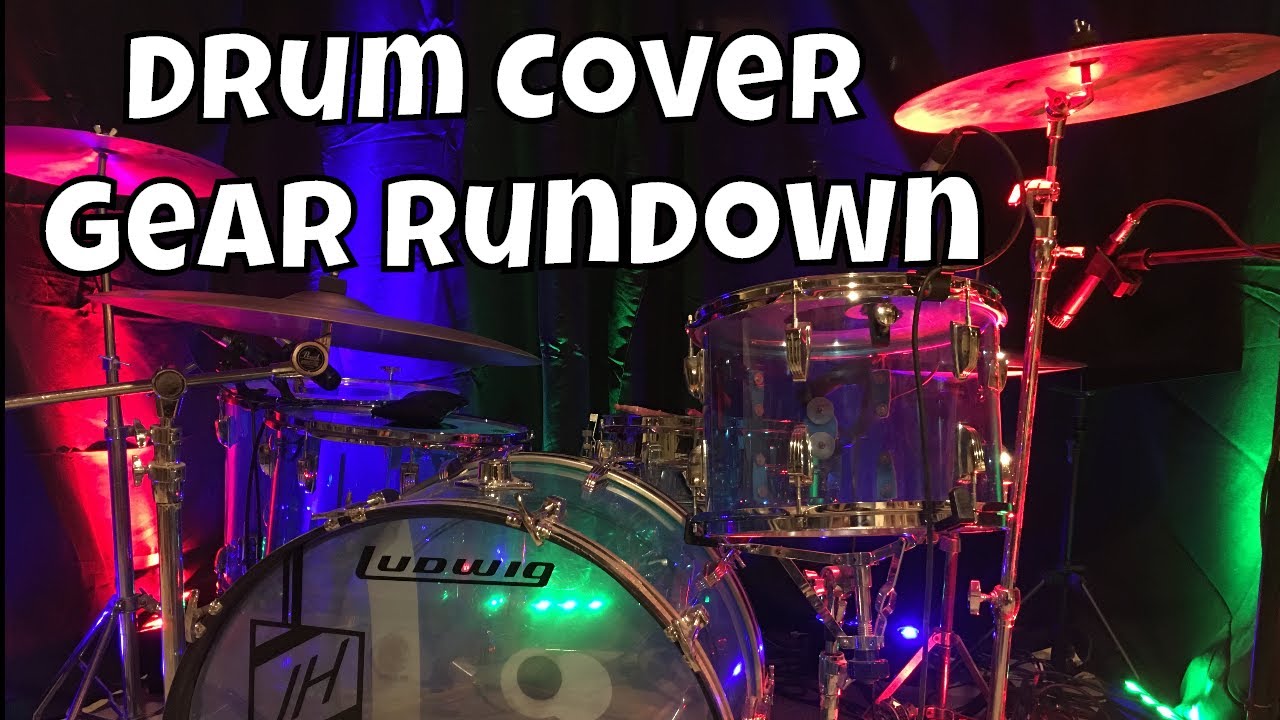 Drum Cover Gear Run Down - YouTube