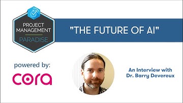 The Future of AI with Dr. Barry Devereux | Project Management Paradise Podcast #155