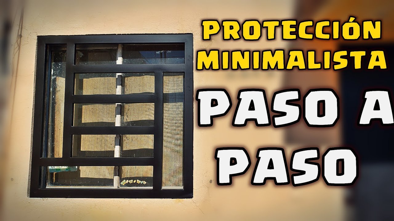 REJA -PROTECCIÓN MODERNA - PASO A PASO - YouTube