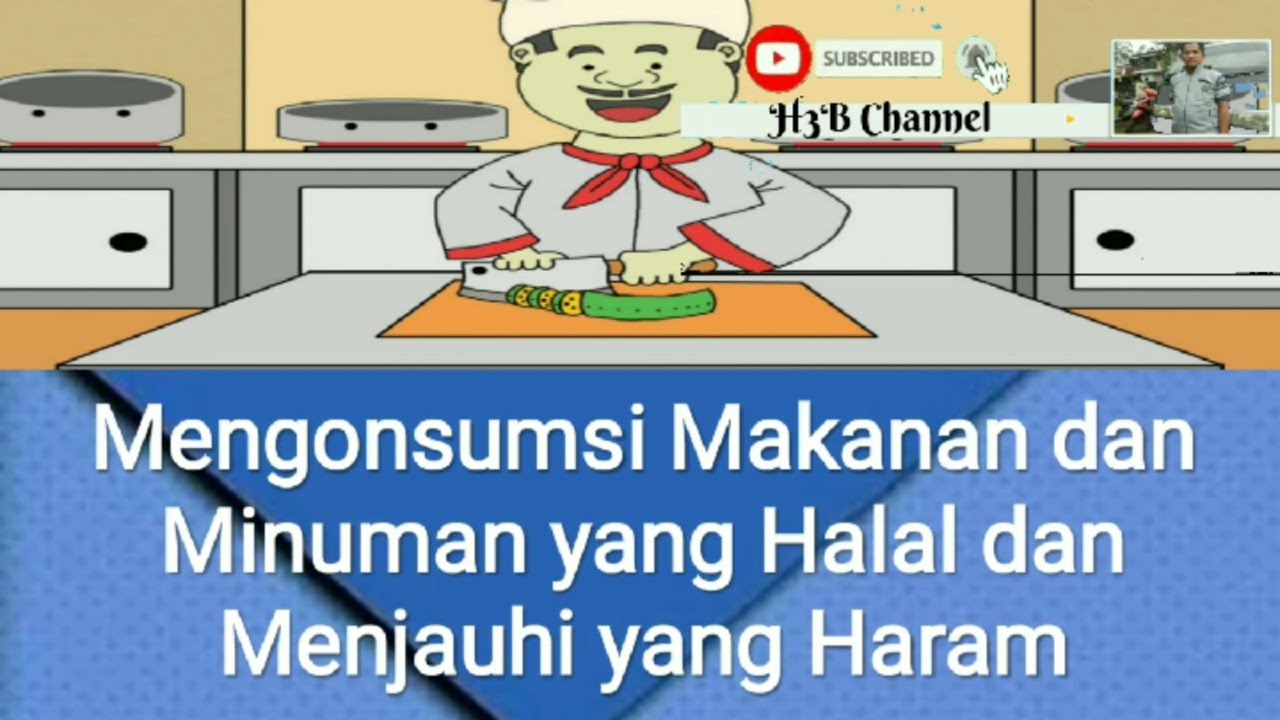 Mengonsumsi Makanan dan Minuman Yang Halal dan Menjauhi yang Haram