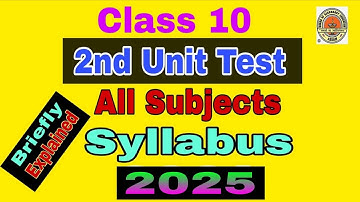 Class 10 2nd Unit Test Syllabus 2025 / Class 10 2nd Unit Test Syllabus 2025 All Subject #seba