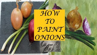 How To Paint Onions Easy | Step By Step Onion Painting Tutorial