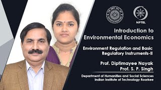 LEC 51: Environmental Regulation and Basic Regulatory Instruments-II