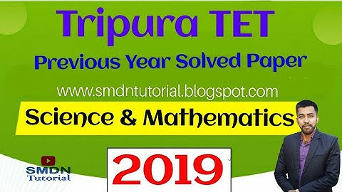 Tripura TET 2019 Paper 2 Answer Key Science Maths । TET PYP Solution । TET Previous Solved Papers