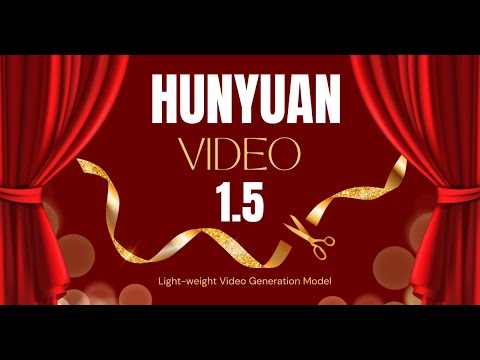 HunyuanVideo 1 5 A Lightweight Video Generation Model Run On 14G Of VRAM