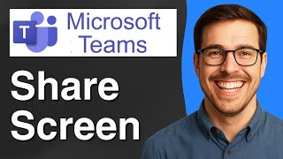 How to Share Screen in Microsoft Teams [2025 Easy Guide]