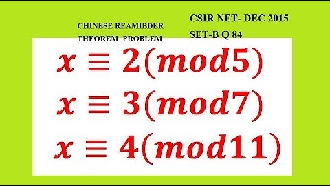 CSIR NET DEC-2015 Q 84 SET-B /CHINESE REMAINDER THEOREM/ CU HONS-PASS GATE SET NBHM CMI...