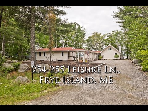 254-255 Leisure Ln., Frye Island, ME home video tour