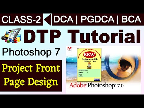 Class 2- Photoshop Tutorial | DTP Tutorial | Photoshop Project Front Page Design | PGDCA, DCA