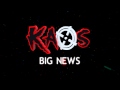 Kaotichq big news