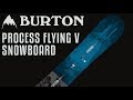 2018 Burton Process Flying V Snowboard - Review - The-House.com