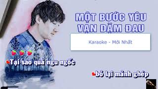 [Karaoke] Một Bước Yêu Vạn Dặm Đau - Mr siro