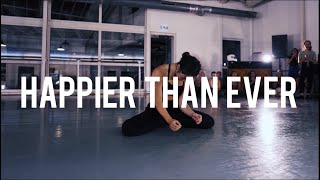 HAPPIER THAN EVER - Billie Eilish / Contemporary Dance / Choreography by Axelle Equinet