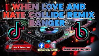 NEW WHEN LOVE AND HATE COLLIDE SUPER DISCO BANGER REMIX BASS BOOSTED - (M.R.Z.REMIX ORIGINAL MIX) screenshot 1