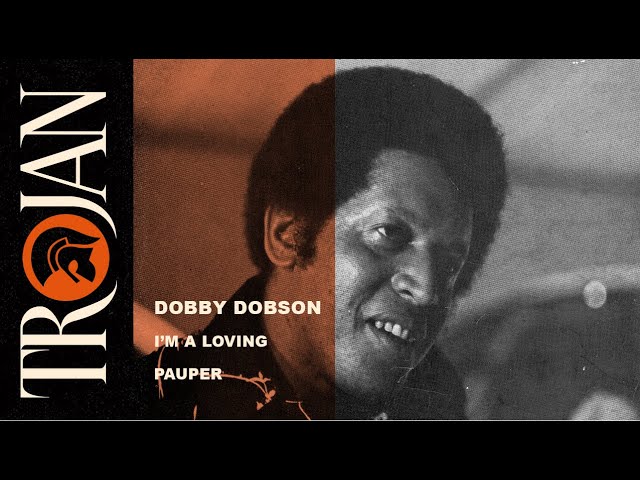 Dobby Dobson - I'm A Loving Pauper
