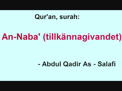 Qur'an Surah An-Naba' - Abdul Qadir As - Salafi