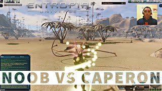 Noob vs Caperon | Entropia Universe