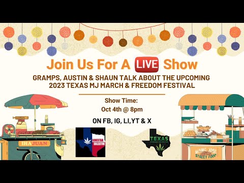 Let's Talk About The Upcoming 2023 Texas MJ March & Freedom Festival